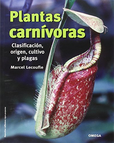 PLANTAS CARNIVORAS (GUIAS DEL NATURALISTA-PLANTAS CON FLORES)