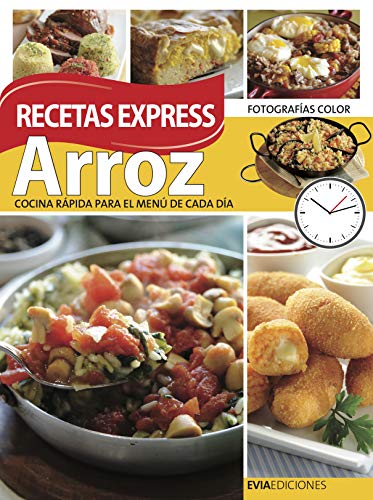 ARROZ: RECETAS EXPRESS: cocina rápida para el menú de cada día