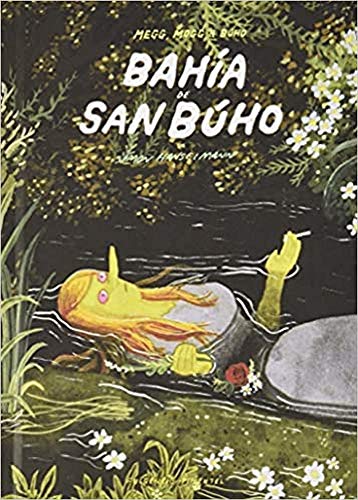 Bahía de San Búho: 9 (Los Impronunciables)