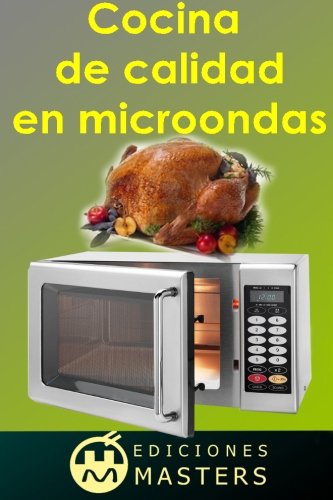 Cocina de calidad en microondas