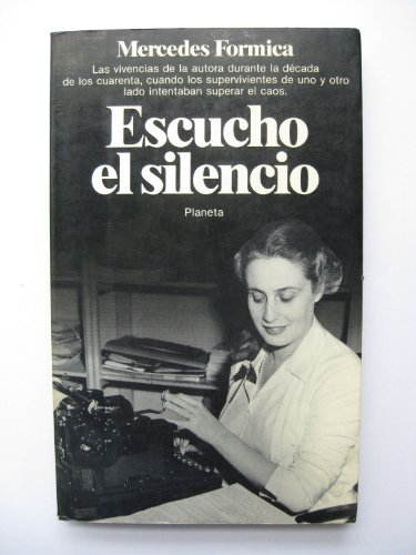 Escucho el silencio (Colección Documento)