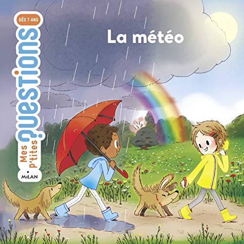 La météo : Mes p'tites questions (French Edition)