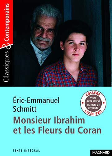 MONSIEUR IBRAHIM ET LES FLEURS DE CORAN (Classiques & contemporains)