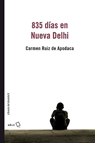 835 días en Nueva Delhi: 9 (Librería del Desierto)