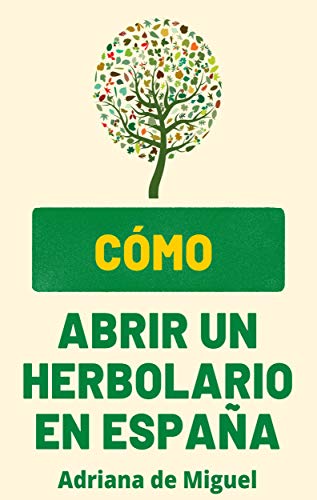 Cómo abrir un Herbolario en España