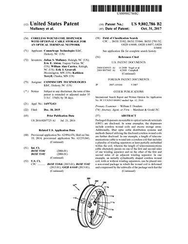 Coreless wound coil dispenser with optional cable storage for an optical terminal network: United States Patent 9802786 (English Edition)