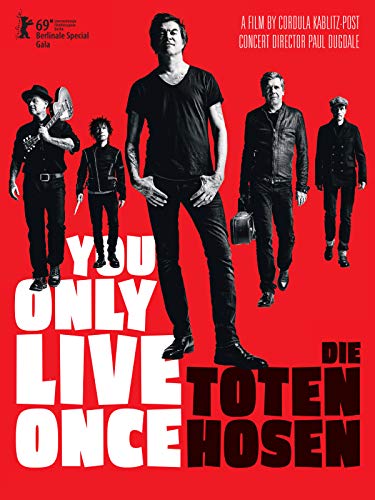 Die Toten Hosen | You Only Live Once