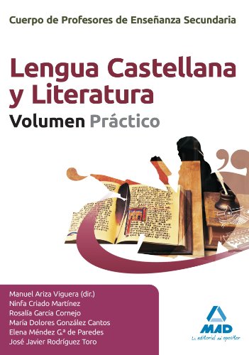 LENGUA CASTELLANA VOLUMEN PRACTICO CUERPO PROFES.ENS.SECUND (Profesores Eso - Fp 2012)