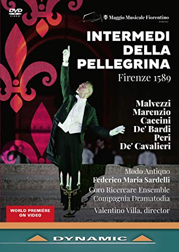 Malvezzi, C.; Marenzio, L. ;Caccini, G.; Bardi, G. de'; Peri, J.: Intermedi della Pellegrina. Firenze 1589 [DVD]