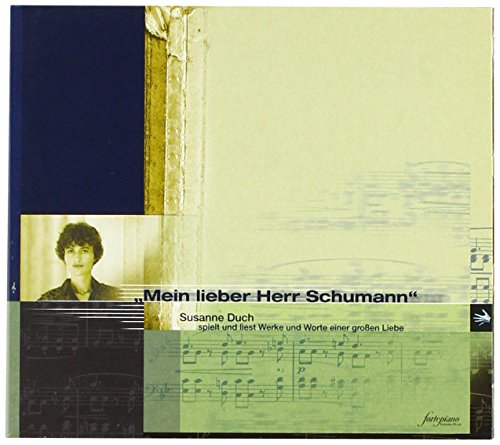 Mein Lieber Herr Schumann