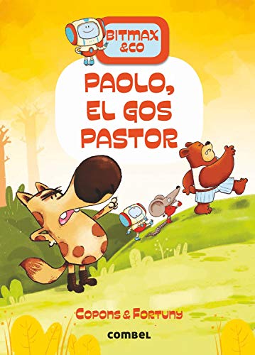 Paolo, El Gos Pastor: 4 (Bitmax & Co.)