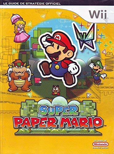 Super Paper Mario Le Guide Stratégique Officiel [video game] [Importado de Francia]