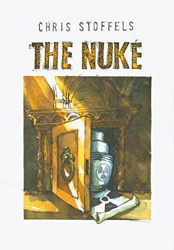 The Nuke: Mit der A-Bombe unterwegs (German Edition)
