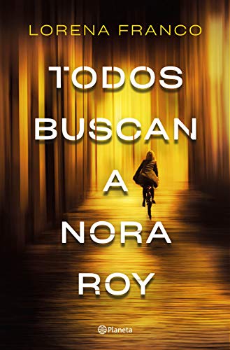 Todos buscan a Nora Roy (Autores Españoles e Iberoamericanos)