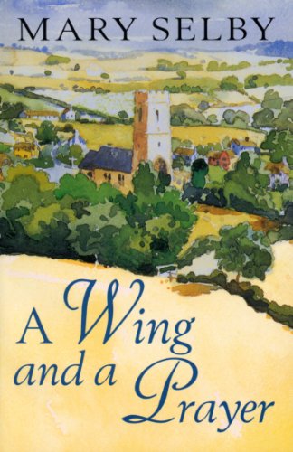 A Wing And A Prayer (English Edition)