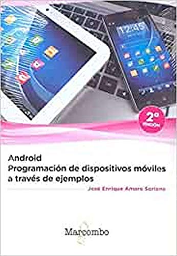 Android: programación de dispositivos móviles a través de ejemplos