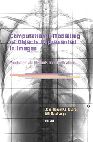 Computational Modelling of Objects Represented in Images. Fundamentals, Methods and Applications: Proceedings of the International Symposium CompIMAGE ... Water and Earth Sciences) (English Edition)