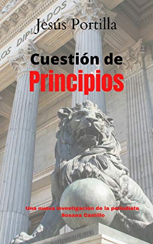Cuestión de principios (Las investigaciones de la periodista Susana Castillo nº 5)