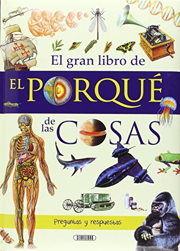 El porqué de las cosas El porqué de las cosas