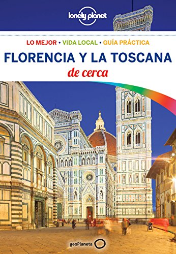 Florencia y la Toscana De cerca 4 (Lonely Planet-Guías De cerca)