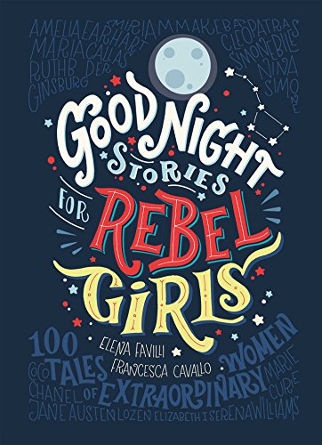 Good Night Stories for Rebel Girls (English Edition)