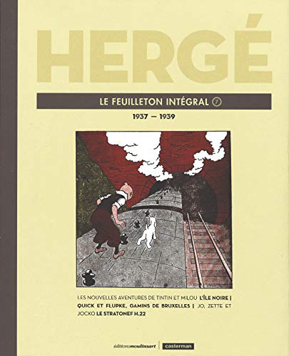 Herge, le feuilleton intégral - t07 - 1937 - 1939