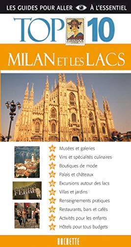 Milan et les lacs (Top 10)