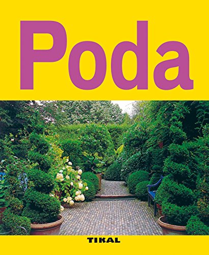 Poda (Jardineria Y Plantas) (Jardinería Y Plantas)