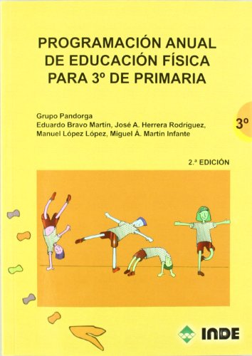 Programación anual de Educación Física para 3º de Primaria (Educación Física. Programación y diseño curricular en Primaria) - 9788497291484: 180