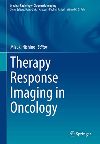 Therapy Response Imaging in Oncology (Medical Radiology)