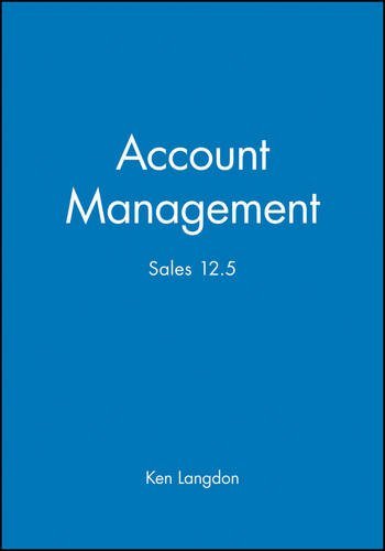 Account Management: Sales 12.5 (Express Exec Book 6) (English Edition)