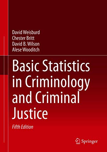 Basic Statistics in Criminology and Criminal Justice: Volume 1 (English Edition)
