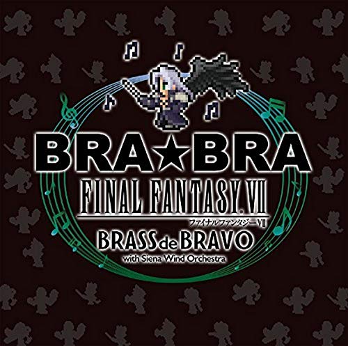 Brabra Final Fantasy 7 Brass De Bravo with Siena Wind Orchestra