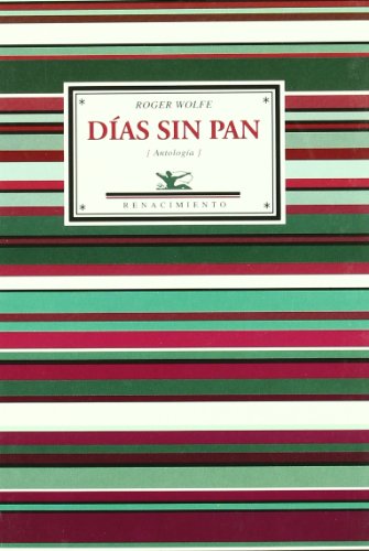 Dias Sin Pan (Antologia). Selec: (Antología) (Antologías)