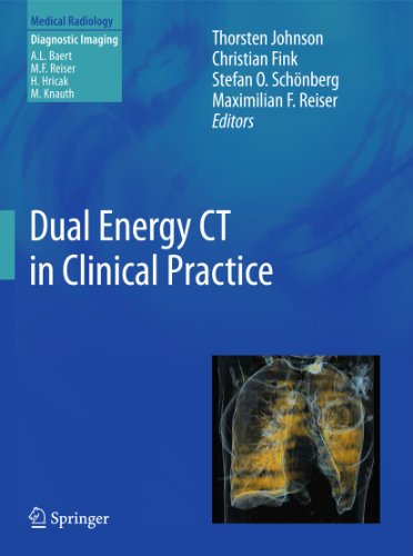 Dual Energy CT in Clinical Practice (Medical Radiology)