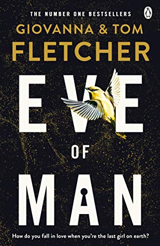 Eve of Man: Eve of Man Trilogy, Book 1 (English Edition)