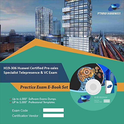 H19-306 Huawei Certified Pre-sales Specialist Telepresence & VC Exam Complete Video Learning Certification Exam Set (DVD)