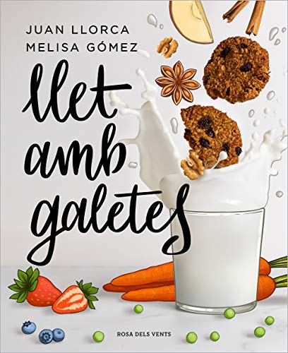 Llet amb galetes (Catalan Edition)