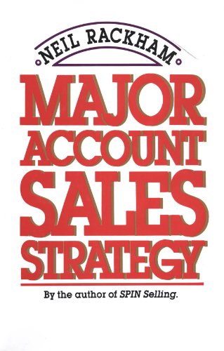 Major Account Sales Strategy (English Edition)