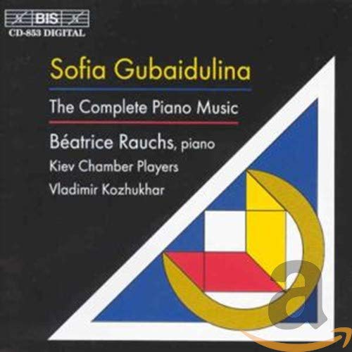 Sofia Gubaidulina: The Complete Piano Music