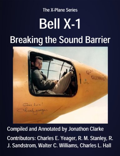 Bell X-1: Breaking the Sound Barrier (The X-Plane Series Book 2) (English Edition)
