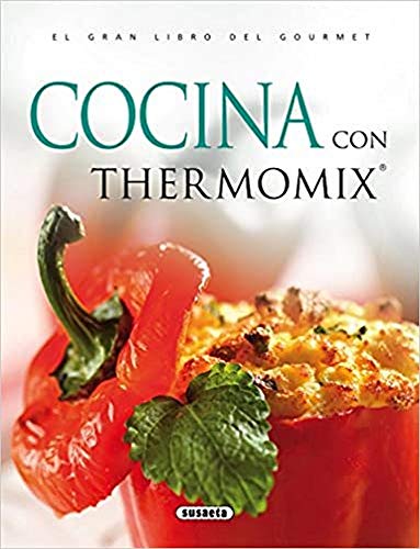 Cocina Con Thermomix (Gran Libro Del Gourmet) (El Gran Libro Del Gourmet)