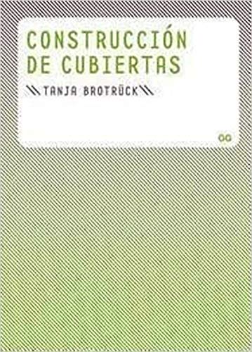 Construcción de cubiertas Construcción de cubiertas
