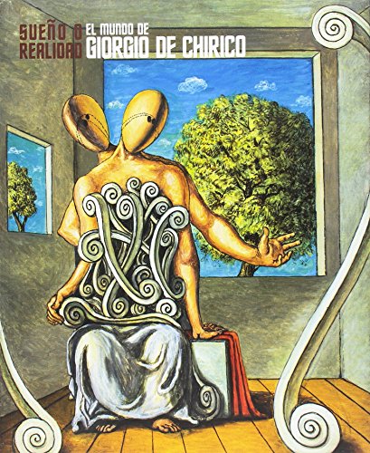 El mundo de Giorgio de Chirico: Sueño o realidad: 9 (Arte)