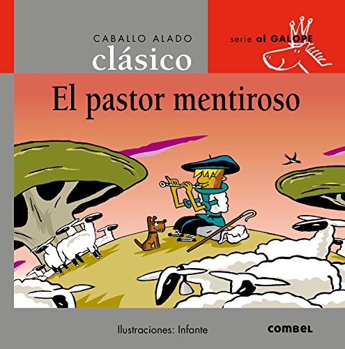 El pastor mentiroso (Caballo alado clásico)