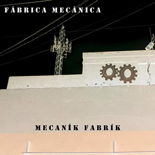 Fábrica Mecánica (Deja Vu Noir Remix)