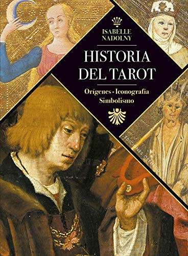 Historia Del Tarot (Castomancia y tarot)