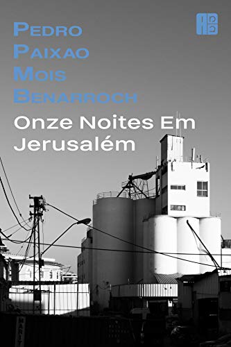 Onze Noites em Jerusalém (Portuguese Edition)
