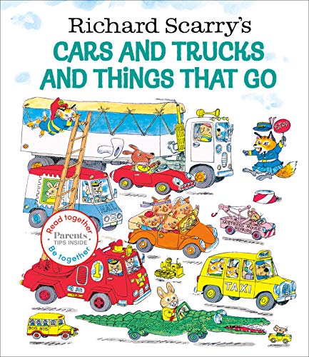 Richard Scarry's Cars and Trucks and Things That Go (Read Together, Be Together)