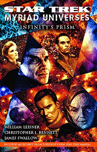 Star Trek: Myriad Universes #1: Infinity's Prism (English Edition)